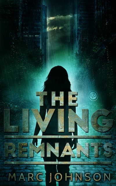 The Living Remnants by Marc Johnson